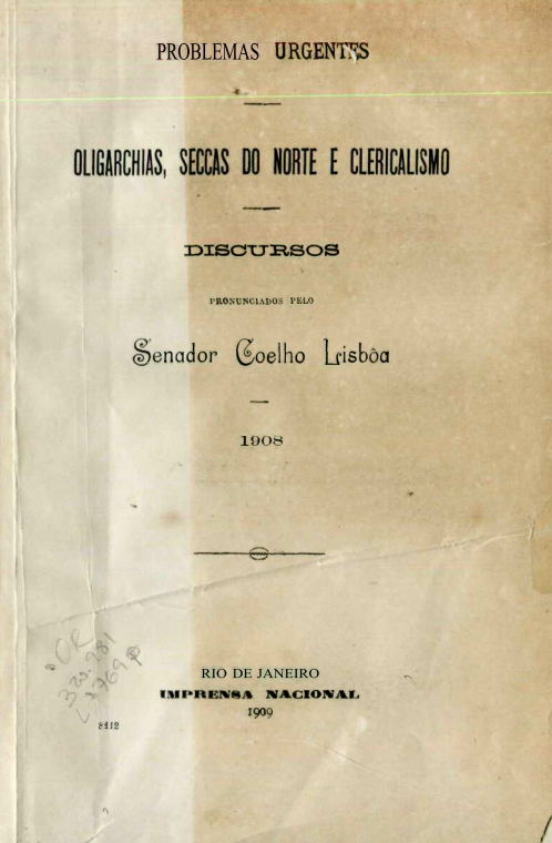 Capa do Livro Problemas Urgentes - Oligarchias, Seccas do Norte e Clericalismo--Discursos Senador Coelho Lisboa