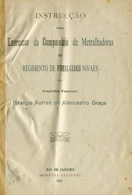 Capa do Livro Instrucção Para Exercicio da Companhia de Metralhadoras