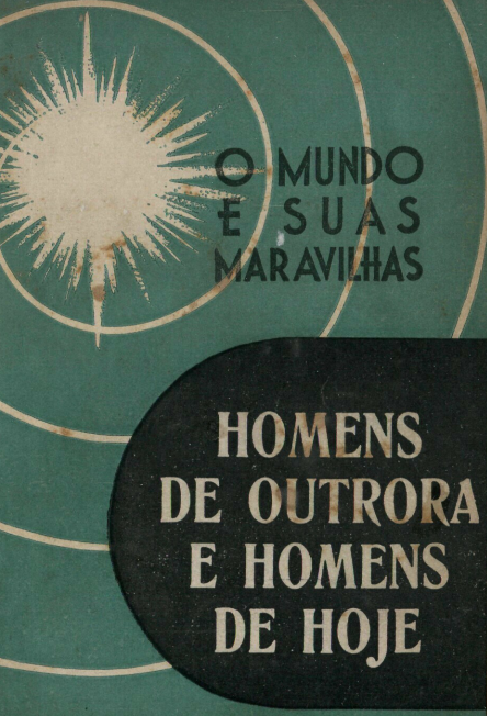 Capa do Livro Homens de Outrora e Homens de Hoje