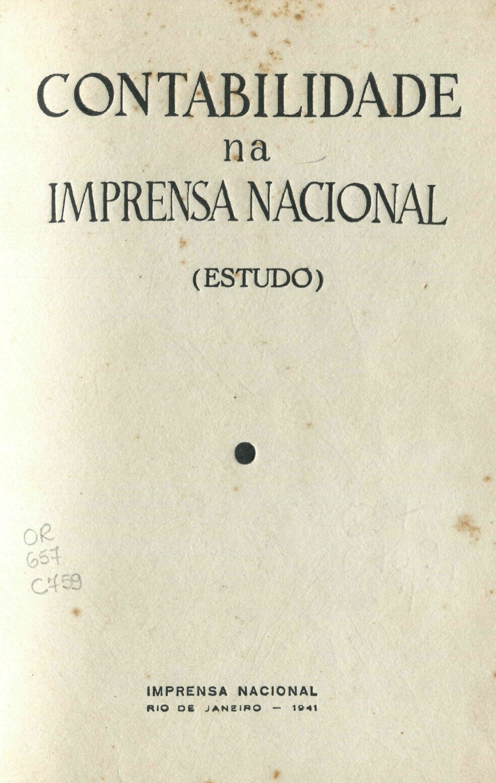 Capa do Livro Contabilidade na Imprensa Nacional - Estudo