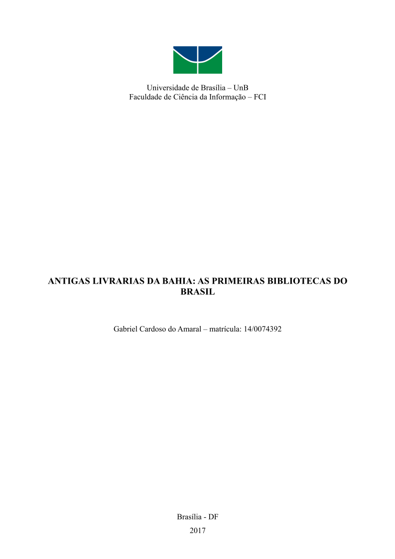 Capa do Livro ANTIGAS LIVRARIAS DA BAHIA: AS PRIMEIRAS BIBLIOTECAS DO BRASIL